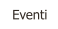 Eventi