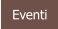 Eventi